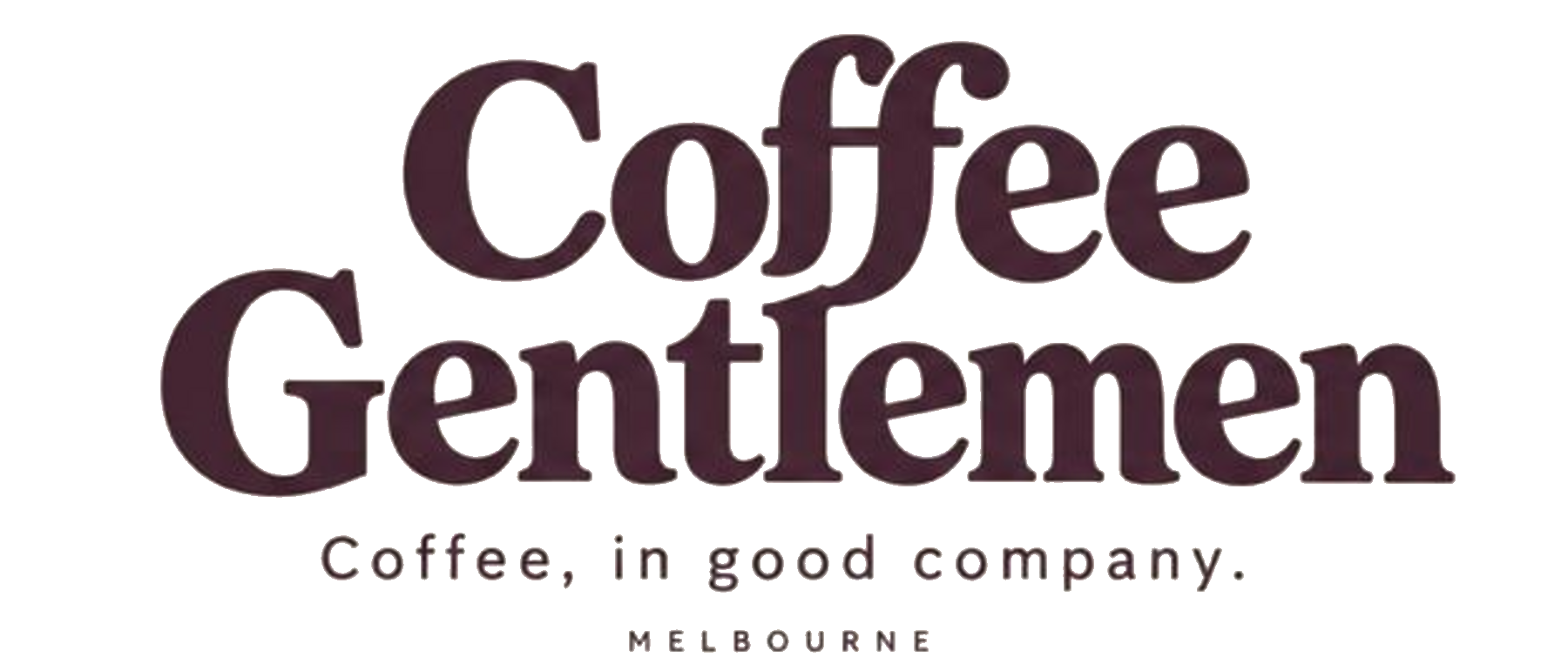 Coffee Gentlemen — Coffee, in good company. Melbourne.